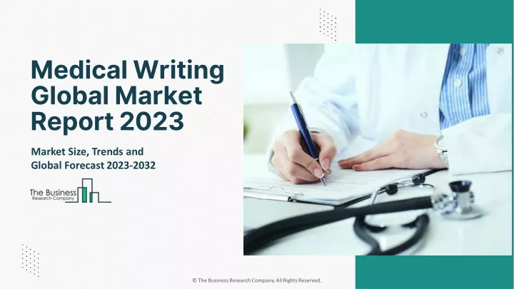 medical writing global market report 2023