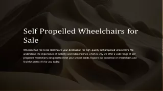 Self Propelled Wheelchairs for Sale