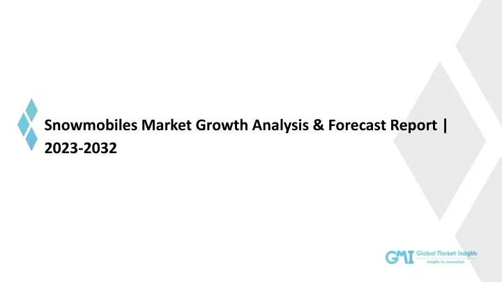 snowmobiles market growth analysis forecast