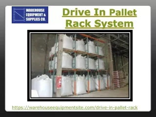 Drive In Pallet Rack System PPT