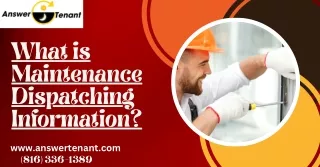 What is Maintenance Dispatching Information