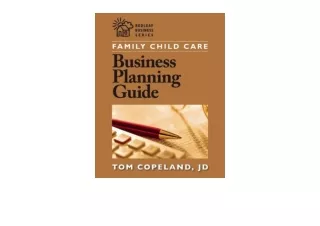 Kindle online PDF Family Child Care Business Planning Guide Redleaf Business Ser