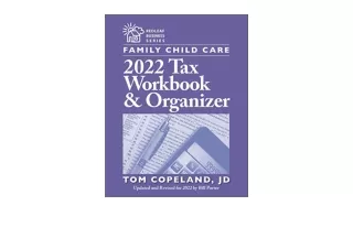 Kindle online PDF Family Child Care 2022 Tax Workbook and Organizer Redleaf Busi