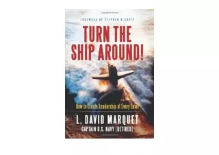 Kindle online PDF Turn the Ship Around How to Create Leadership at Every Level f