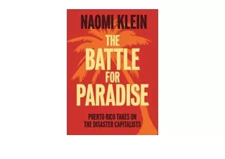 Download PDF The Battle For Paradise Puerto Rico Takes on the Disaster Capitalis