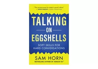 PDF read online Talking on Eggshells Soft Skills for Hard Conversations for andr