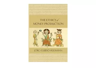 Ebook download The Ethics of Money Production free acces