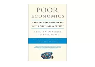Ebook download Poor Economics A Radical Rethinking of the Way to Fight Global Po