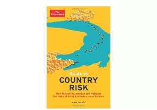 Download Guide to Country Risk How to identify manage and mitigate the risks of