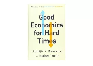 PDF read online Good Economics for Hard Times for android
