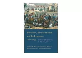 PDF read online Rebellion Reconstruction and Redemption 1861–1893 The History of