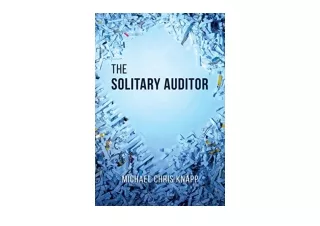 Ebook download The Solitary Auditor free acces