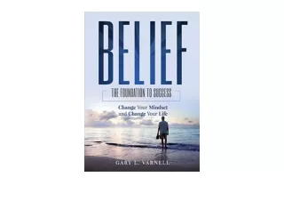 Ebook download Belief The Foundation to Success unlimited