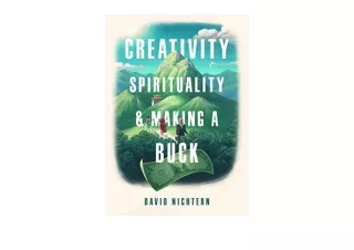 Download PDF Creativity Spirituality and Making a Buck for ipad