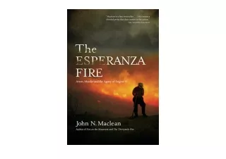 Download The Esperanza Fire Arson Murder and the Agony of Engine 57 free acces