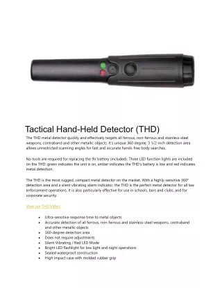 Tactical Hand-Held Detector (THD)