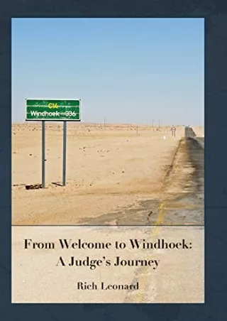 READ/DOWNLOAD From Welcome to Windhoek: a Judge's Journey kindle