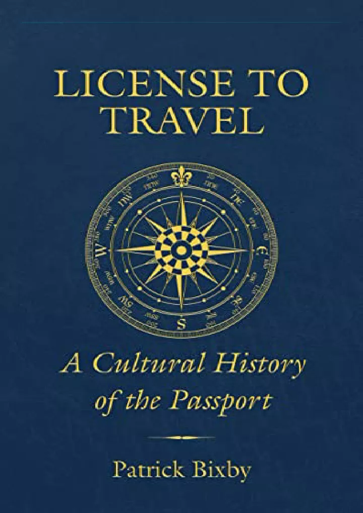 license to travel a cultural history