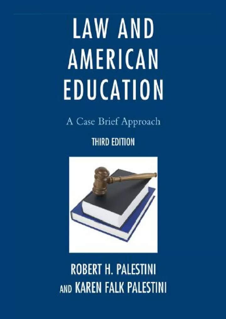 law and american education a case brief approach