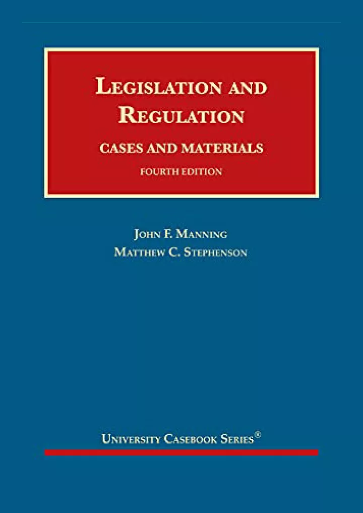 legislation and regulation cases and materials