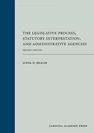 PDF Read Online The Legislative Process, Statutory Interpretation, and Admi