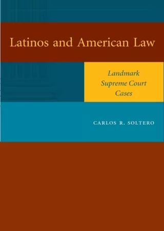 (PDF/DOWNLOAD) Latinos and American Law: Landmark Supreme Court Cases free