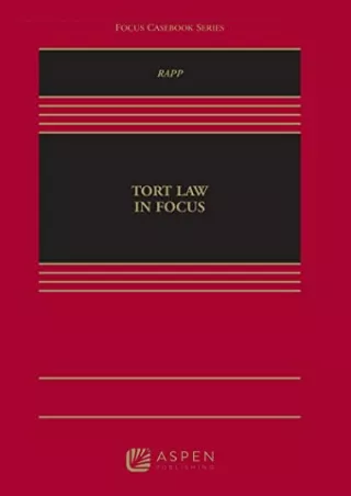 DOWNLOAD [PDF] Tort Law in Focus (Aspen Casebook) ebooks