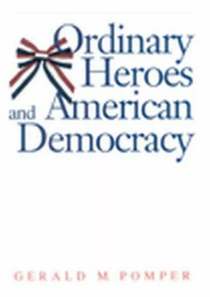 ordinary heroes and american democracy download