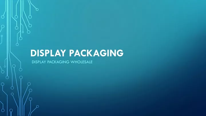 display packaging