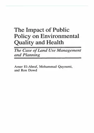 PDF KINDLE DOWNLOAD The Impact of Public Policy on Environmental Quality an