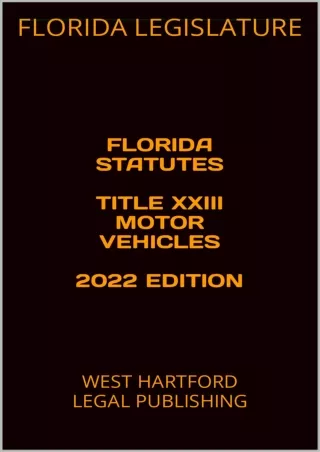 PDF FLORIDA STATUTES TITLE XXIII MOTOR VEHICLES 2022 EDITION: WEST HARTFORD