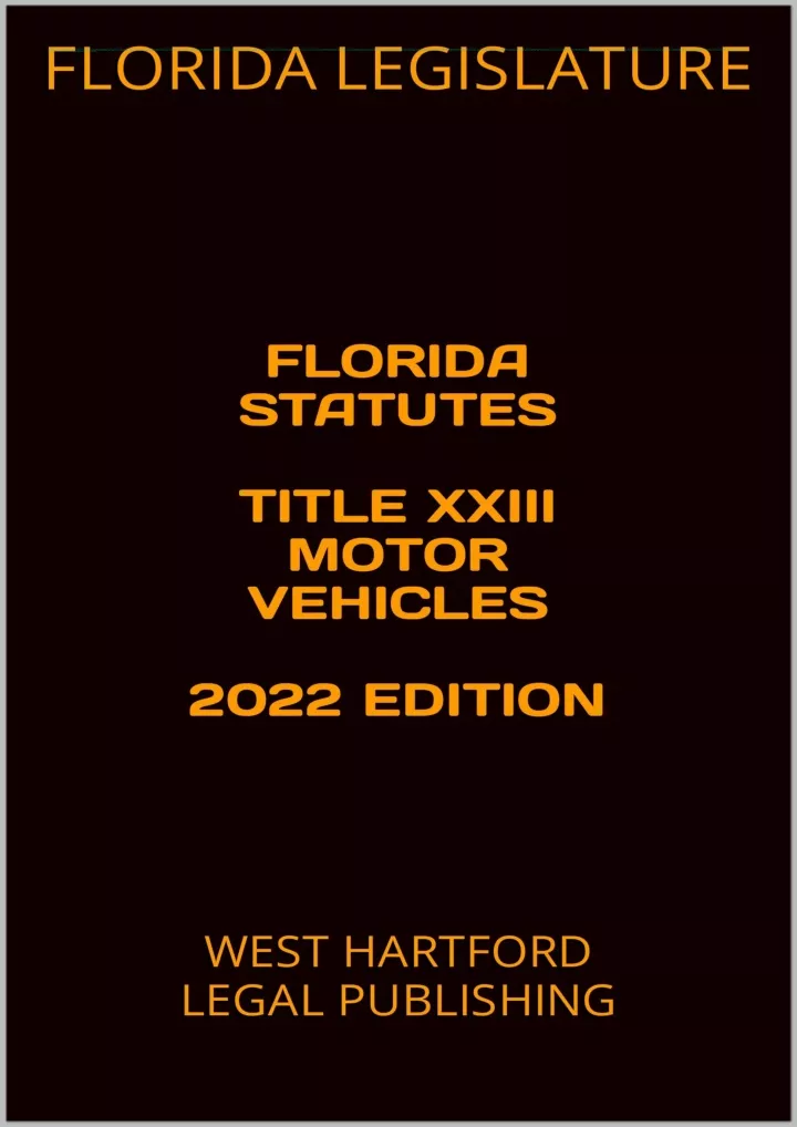florida statutes title xxiii motor vehicles 2022