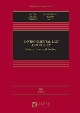 [PDF] READ] Free Environment, Law and Policy: Nature, Law, and Society (Asp