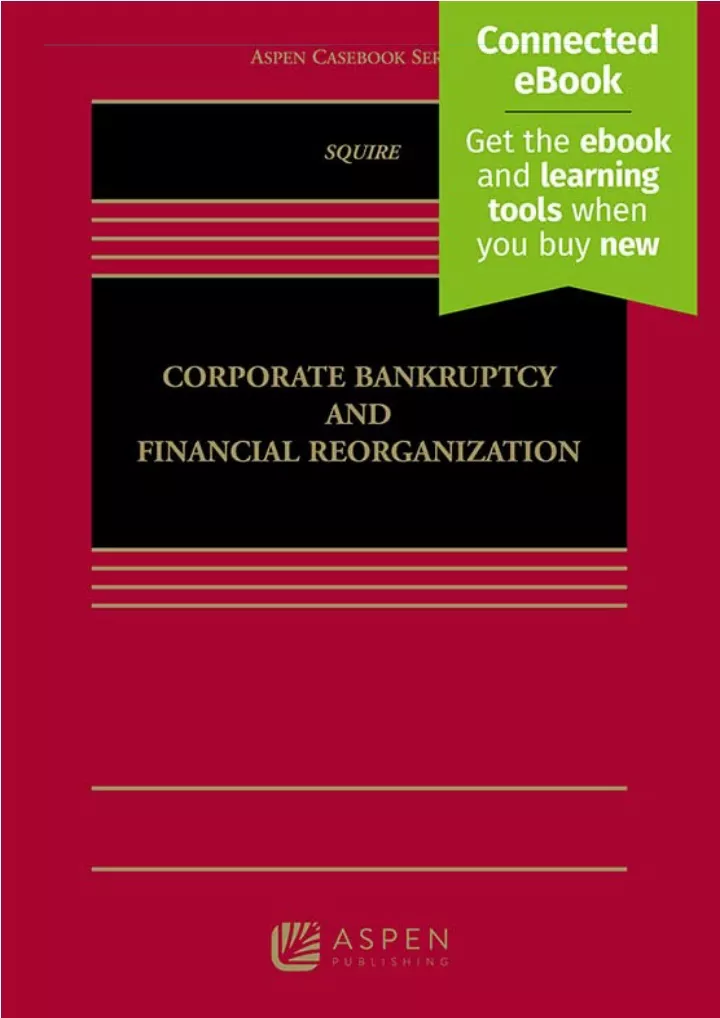 corporate bankruptcy and financial reorganization