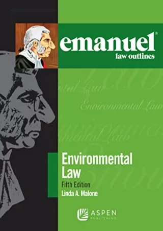 PDF Environmental Law (Emanuel Law Outlines Series) ebooks