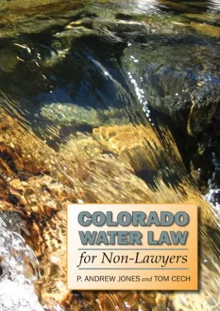 [PDF] DOWNLOAD EBOOK Colorado Water Law for Non-Lawyers read