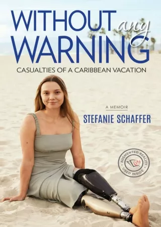 (PDF/DOWNLOAD) Without Any Warning: Casualties of a Caribbean Vacation free