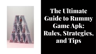 the-guide-to-rummy-game-apk-rules-strategies-and-tips-