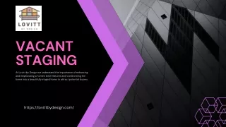 vacant staging