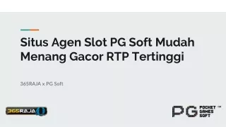 Situs Agen Slot PG Soft Mudah Menang Gacor RTP Tertinggi