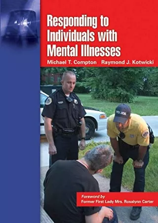 Read Ebook Pdf Responding to Individuals With Mental Illnesses: A Guide for Law Enforcement