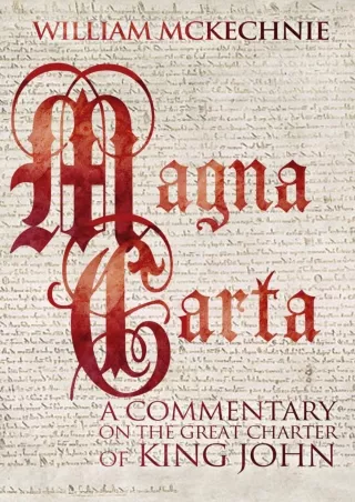 Download Book [PDF] Magna Carta: A Commentary on the Great Charter of King John