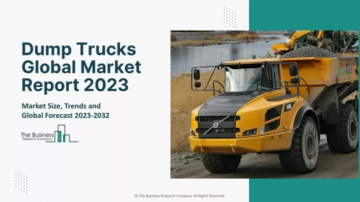 dump trucks global market report 2023