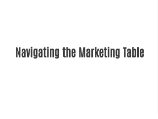 navigating the marketing table
