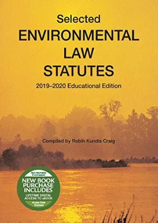 Download [PDF] Selected Environmental Law Statutes, 2019-2020 Educational Edition (Selected