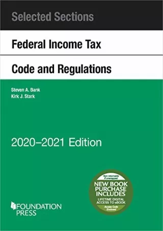 Epub Selected Sections Federal Income Tax Code and Regulations, 2020-2021 (Selected