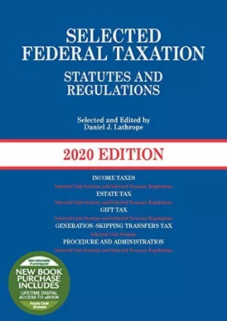 Full Pdf Selected Federal Taxation Statutes and Regulations, 2020 with Motro Tax Map