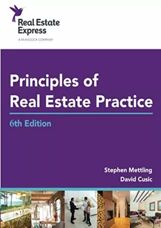 Download [PDF] Principles of Real Estate Practice: Real Estate Express 6th Edition