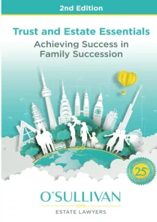 Full Pdf Trust and Estate Essentials: Achieving Success in Family Succession