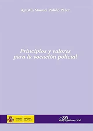 Download Book [PDF] Principios y valores para la vocacion policial (Spanish Edition)